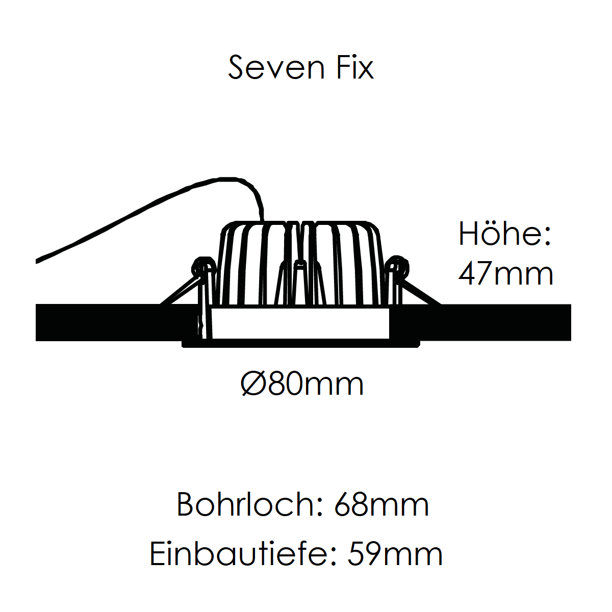 Deckeneinbauleuchte SEVEN FIX Skizze